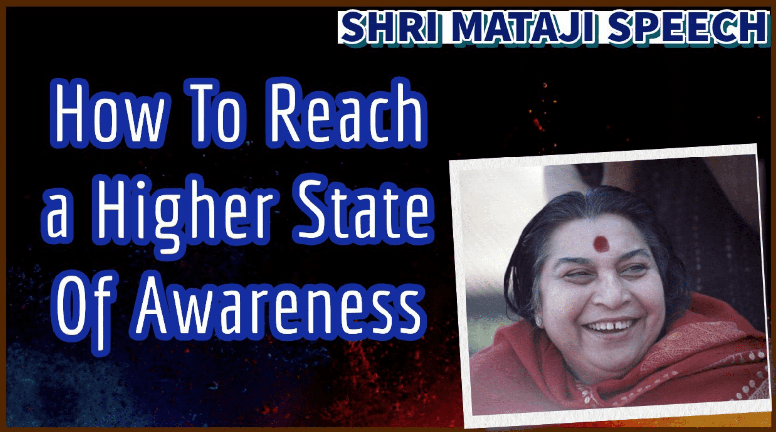 How To Reach A Higher State Of Awareness